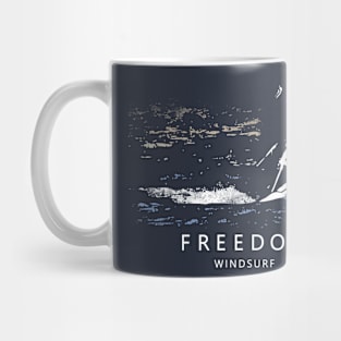 Windsurfing FREEDOM Windsurfer Planing over Ocean Sea Waves Mug